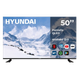 Televisor Smart TV Hyundai 50"