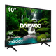 Smart TV Daewoo 40" Full HD con HDR10